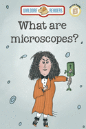 What are Microscopes?