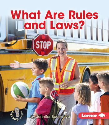 What Are Rules and Laws? - Boothroyd, Jennifer