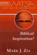 What Are They Saying about Biblical Inspiration?