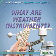 What Are Weather Instruments?