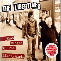 What Became of the Likely Lads [CD #1] - Libertines