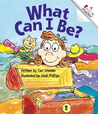 What Can I Be? - Meister, Cari