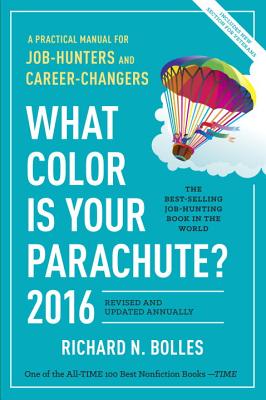 What Color Is Your Parachute? 2016 - Bolles, Richard N.