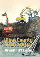 What County Man are Ya