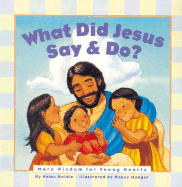 What Did Jesus Say and Do?