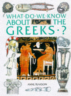 What Do We Know About the Greeks?