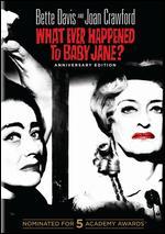 What Ever Happened to Baby Jane? [50th Anniversary Edition]