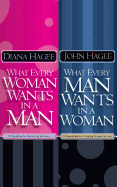 What Every Man Wants in a Woman; What Every Woman Wants in a Man