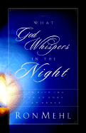 What God Whispers in the Night - Mehl, Ron