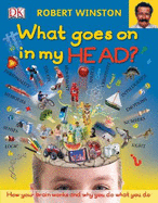 What Goes on in My Head?
