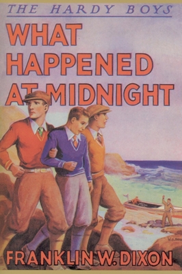 What Happened at Midnight - Dixon, Franklin W