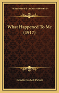 What Happened to Me (1917)