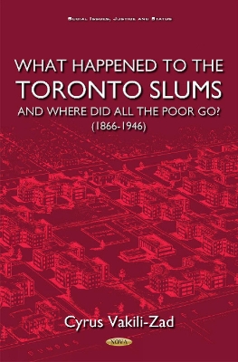 What Happened to the Toronto Slums and Where Did All the Poor Go? (1866 ...