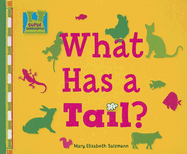 What Has a Tail?