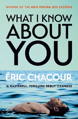 What I Know About You - Chacour, Eric, and Strauss, Pablo (Translated by)