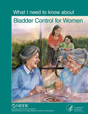 What I need to know about Bladder Control for Women - National Institutes of Health