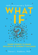 What If?: Short Stories to Spark Inclusion & Diversity Dialogue