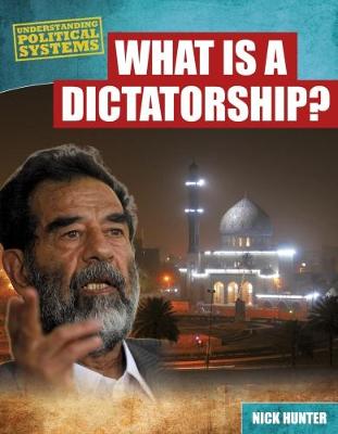 What Is a Dictatorship? - Hunter, Nick