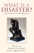 What Is a Disaster?new Answers to Old Questions