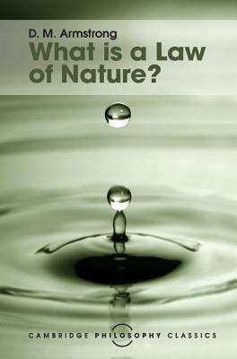 What is a Law of Nature? - Armstrong, D. M.