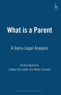 What Is a Parent: A Socio-Legal Analysis