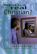 What is a Real Christian?
