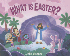 What Is Easter?