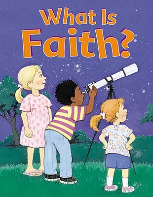What is Faith? - Standard Publishing (Creator)