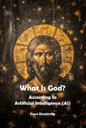 What is God: According to Artificial Intelligence (AI)