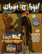 What Is Hip Magazine Tedi "Son Of Pearl" Robinson November 1, 2024 Issue Vol. 1