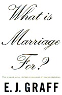 What Is Marriage For?