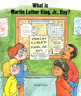 What Is Martin Luther King Jr - Parker, Margot