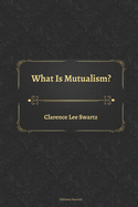 What Is Mutualism?