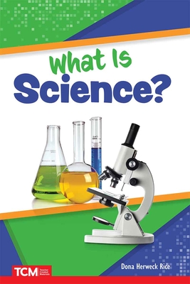 What Is Science? - Herweck Rice, Dona