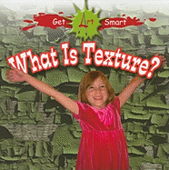 What Is Texture?