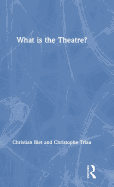 What is the Theatre?
