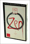 What is Zen? - Suzuki, Daisetz Teitaro