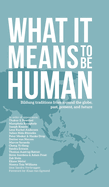 What it Means to Be Human: Bildung traditions from around the globe, past, present, and future