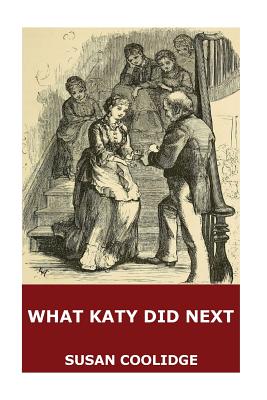 What Katy Did Next - Coolidge, Susan