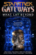 What Lay Beyond