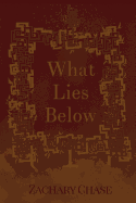 What Lies Below