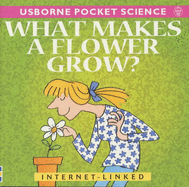 What Makes a Flower Grow? - Mayes, Susan