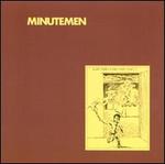 What Makes a Man Start Fires? - Minutemen