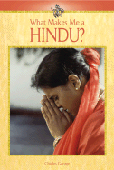 What Makes Me a: Hindu
