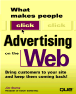 What Makes People Click: Advertising on the Web