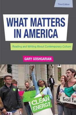 What Matters in America - Goshgarian, Gary