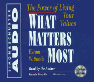 What Matters Most: The Power of Living Your Values