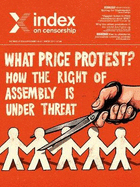 What price protest?: How the right to assembly is under threat