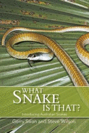 What Snake is That?: Introducing Australian Snakes