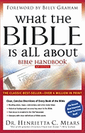 What the Bible Is All about: Bible Handbook; King James Version
